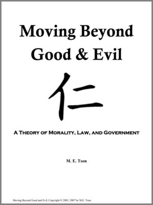 cover image of Moving Beyond Good and Evil